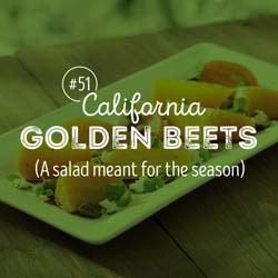 51. California golden beets (A salad meant for the season)