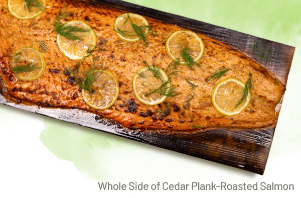 whole side of cedar plank-roasted salmon