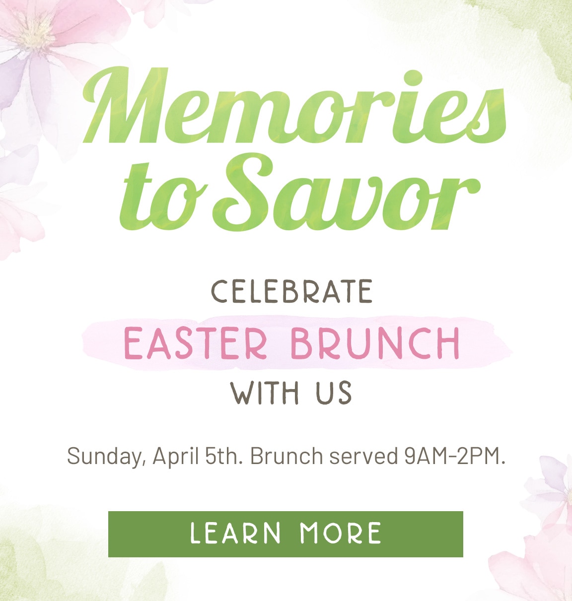 Seasons 52's brunch plate with text next to it that says: 'Memories to Savor. Celebrate Easter Brunch with us. Sunday, April 5th. Brunch served 9AM-2PM. Learn More.'